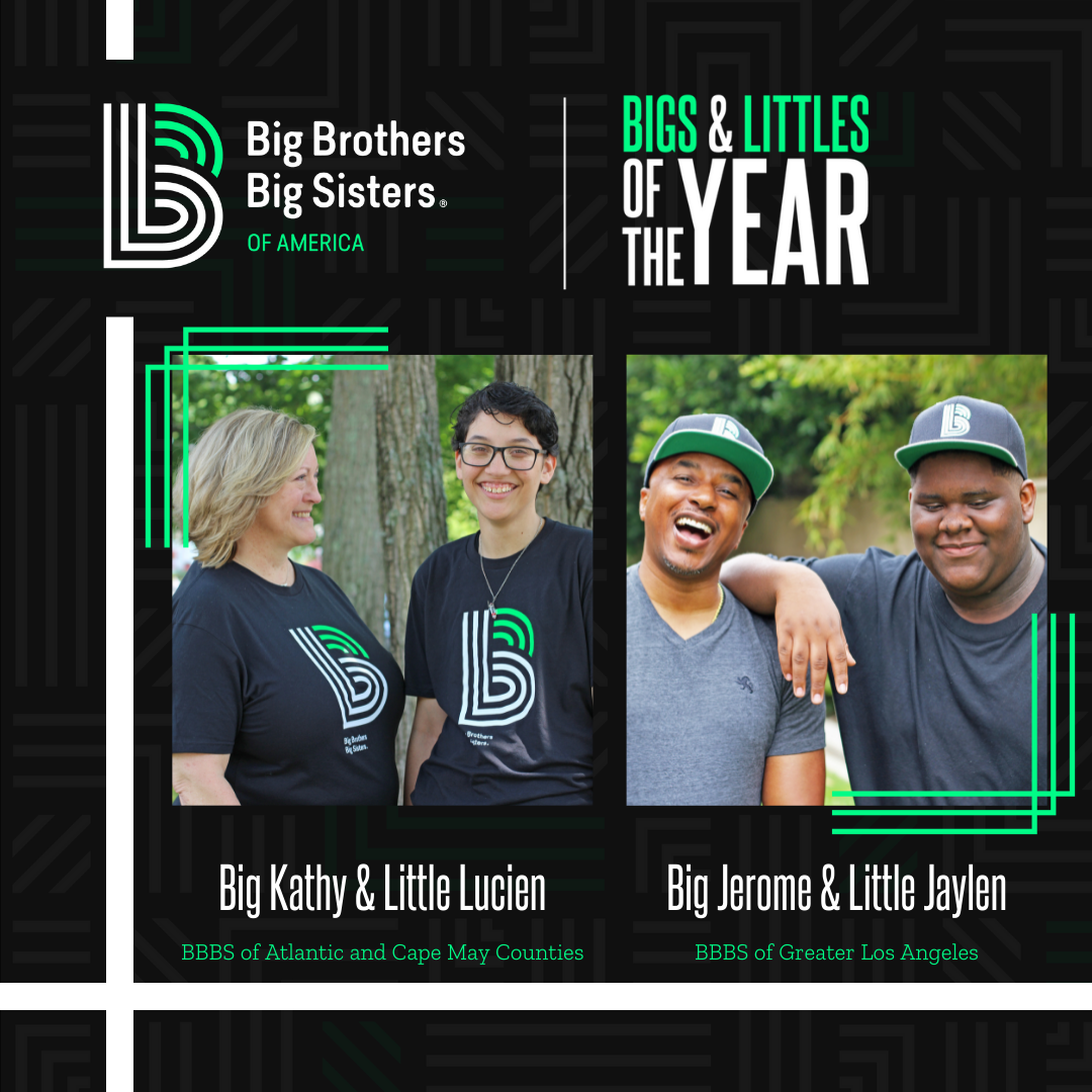 Big Brothers Big Sisters of America Honors Extraordinary Volunteers and  Youth in Nationwide Mentorship Program - Big Brothers Big Sisters of  America - Youth Mentoring